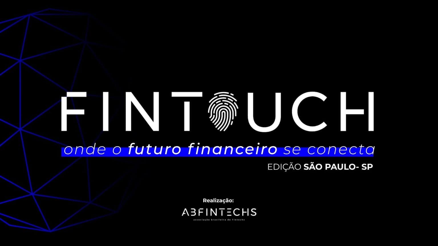 IA, Open Finance e Pix estarão no centro do Fintouch São Paulo 2026